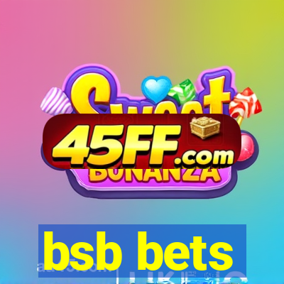 bsb bets
